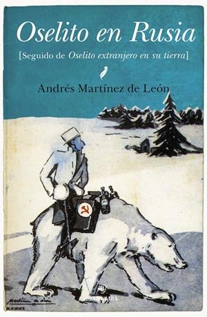 OSELITO EN RUSIA | 9788415338802 | MARTÍNEZ DE LEÓN, ANDRÉS | Galatea Llibres | Llibreria online de Reus, Tarragona | Comprar llibres en català i castellà online