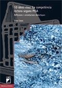 10 IDEES CLAU: LA COMPETENCIA LECTORA SEGONS PISA | 9788499804750 | ZAYAS, FELIPE | Galatea Llibres | Librería online de Reus, Tarragona | Comprar libros en catalán y castellano online