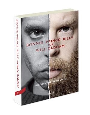 BONNIE 'PRINCE' BILLY POR WILL OLDHAM | 9788493985097 | OLDHAM, WILL/LICHT, ALAN | Galatea Llibres | Llibreria online de Reus, Tarragona | Comprar llibres en català i castellà online