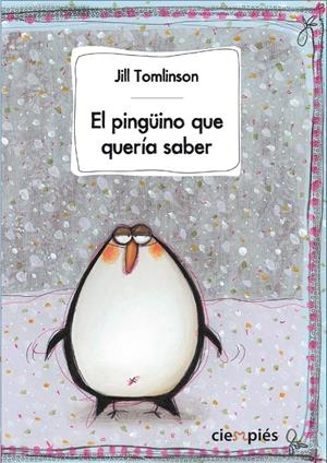 EL PINGÜINO QUE QUERÍA SABER | 9788415116615 | TOMLINSON, JIM | Galatea Llibres | Librería online de Reus, Tarragona | Comprar libros en catalán y castellano online