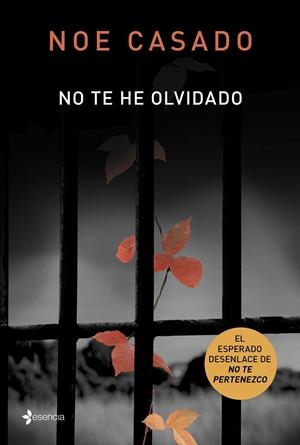NO TE HE OLVIDADO | 9788408161363 | CASADO, NOE | Galatea Llibres | Llibreria online de Reus, Tarragona | Comprar llibres en català i castellà online