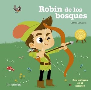 ROBIN DE LOS BOSQUES | 9788408154860 | VALLAGEAS, CORALIE | Galatea Llibres | Librería online de Reus, Tarragona | Comprar libros en catalán y castellano online