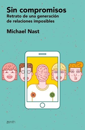 SIN COMPROMISOS | 9788408160427 | NAST, MICHAEL | Galatea Llibres | Llibreria online de Reus, Tarragona | Comprar llibres en català i castellà online