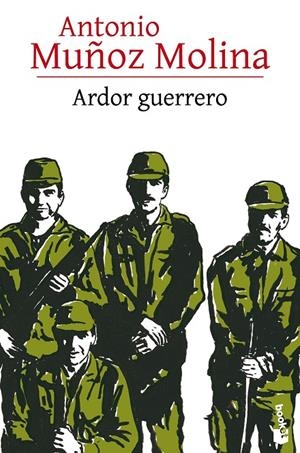 ARDOR GUERRERO | 9788432229541 | MUÑOZ MOLINA, ANTONIO | Galatea Llibres | Llibreria online de Reus, Tarragona | Comprar llibres en català i castellà online