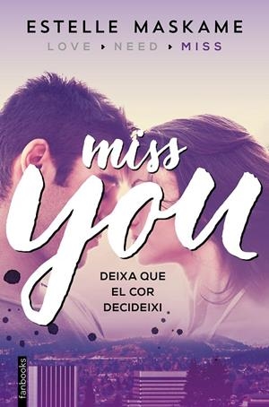 MISS YOU (YOU, 3) | 9788416297610 | MASKAME, ESTELLE | Galatea Llibres | Llibreria online de Reus, Tarragona | Comprar llibres en català i castellà online