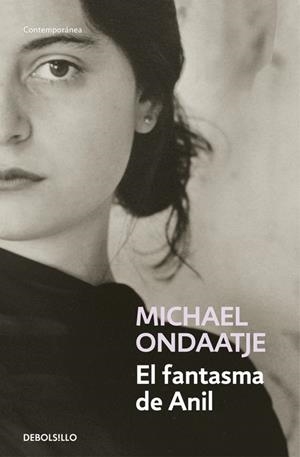 EL FANTASMA DE ANIL | 9788466336109 | ONDAATJE, MICHAEL | Galatea Llibres | Llibreria online de Reus, Tarragona | Comprar llibres en català i castellà online