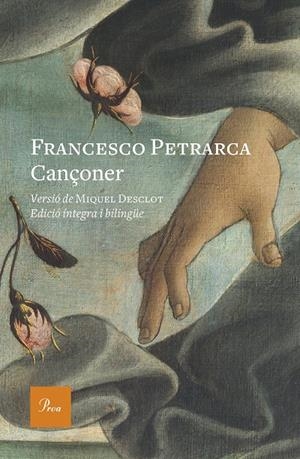 CANÇONER (VERSIÓ DE MIQUEL DESCLOT. EDICIÓ ÍNTEGRA I BILINGÜE) | 9788475886428 | PETRARCA, FRANCESCO | Galatea Llibres | Librería online de Reus, Tarragona | Comprar libros en catalán y castellano online