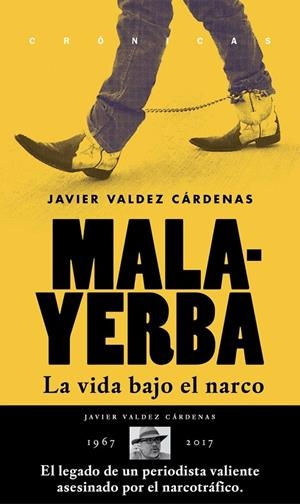 MALAYERBA. LA VIDA BAJO EL NARCO | 9786079409593 | VALDEZ, JAVIER | Galatea Llibres | Llibreria online de Reus, Tarragona | Comprar llibres en català i castellà online