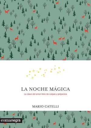 LA NOCHE MÁGICA | 9788416605569 | CATELLI, MARIO | Galatea Llibres | Librería online de Reus, Tarragona | Comprar libros en catalán y castellano online