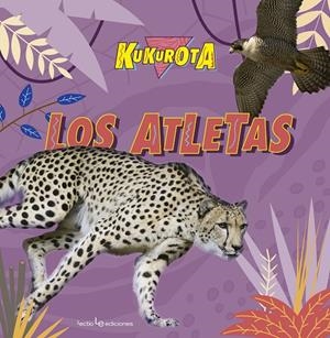 KUKUROTA. LOS ATLETAS | 9788416012879 | SAÑÉ I PONS, JAUME/BROQUETAS SOLANS, CRISTINA | Galatea Llibres | Librería online de Reus, Tarragona | Comprar libros en catalán y castellano online