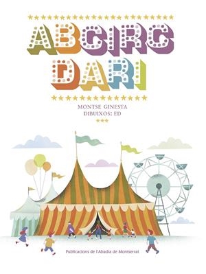 ABECIRCDARI | 9788498838688 | GINESTA I CLAVELL, MONTSERRAT | Galatea Llibres | Librería online de Reus, Tarragona | Comprar libros en catalán y castellano online