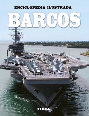 BARCOS. ENCICLOPEDIA ILUSTRADA | 9788499284279 | ROSS, DAVID | Galatea Llibres | Librería online de Reus, Tarragona | Comprar libros en catalán y castellano online