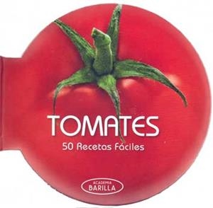 TOMATES. 50 RECETAS FÁCILES | 9788416279272 | Galatea Llibres | Llibreria online de Reus, Tarragona | Comprar llibres en català i castellà online
