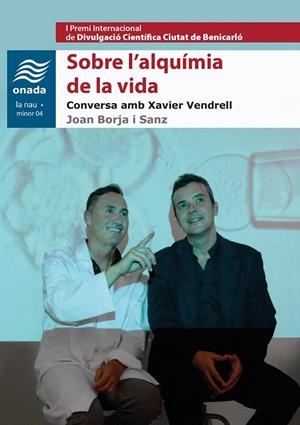 SOBRE L'ALQUÍMIA DE LA VIDA | 9788416505692 | BORJA I SANZ, JOAN | Galatea Llibres | Librería online de Reus, Tarragona | Comprar libros en catalán y castellano online