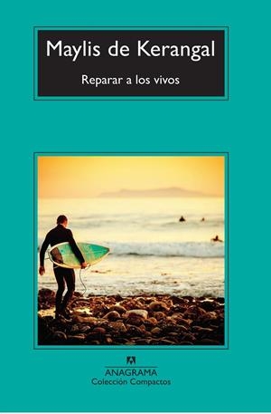 REPARAR A LOS VIVOS | 9788433978097 | DE KERANGAL, MAYLIS | Galatea Llibres | Librería online de Reus, Tarragona | Comprar libros en catalán y castellano online