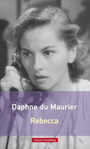 REBECCA -RÚSTICA- | 9788416495153 | DU MAURIER, DAPHNE | Galatea Llibres | Llibreria online de Reus, Tarragona | Comprar llibres en català i castellà online