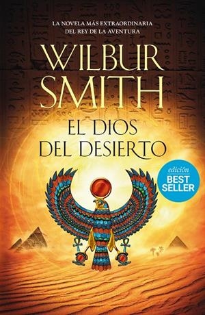 EL DIOS DEL DESIERTO | 9788416634552 | SMITH, WILBUR | Galatea Llibres | Librería online de Reus, Tarragona | Comprar libros en catalán y castellano online