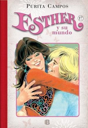 ESTHER Y SU MUNDO 17 LA NUEVA BELLA DURMIENTE | 9788466660174 | CAMPOS, PURITA | Galatea Llibres | Llibreria online de Reus, Tarragona | Comprar llibres en català i castellà online