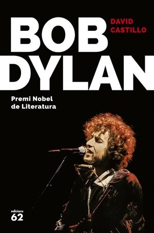 BOB DYLAN -CAT- | 9788429775679 | CASTILLO, DAVID | Galatea Llibres | Librería online de Reus, Tarragona | Comprar libros en catalán y castellano online