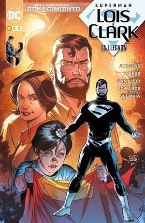 SUPERMAN: LOIS Y CLARK - LA LLEGADA | 9788416840847 | JURGENS, DAN | Galatea Llibres | Librería online de Reus, Tarragona | Comprar libros en catalán y castellano online