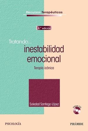 TRATANDO LA INESTABILIDAD EMOCIONAL | 9788436836660 | SANTIAGO LÓPEZ, SOLEDAD | Galatea Llibres | Llibreria online de Reus, Tarragona | Comprar llibres en català i castellà online