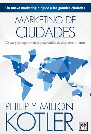 MARKETING DE CIUDADES | 9788483569399 | KOTLER, PHILIP | Galatea Llibres | Llibreria online de Reus, Tarragona | Comprar llibres en català i castellà online