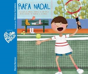 RAFA NADAL | 9788416733033 | BARROSO, MARTA | Galatea Llibres | Librería online de Reus, Tarragona | Comprar libros en catalán y castellano online