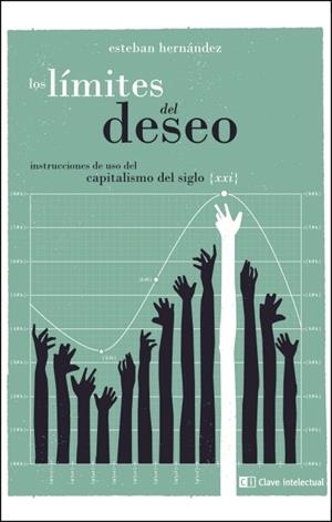 LOS LÍMITES DEL DESEO. | 9788494433894 | HERNÁNDEZ JIMÉNEZ, ESTEBAN | Galatea Llibres | Librería online de Reus, Tarragona | Comprar libros en catalán y castellano online