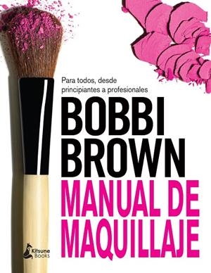 MANUAL DE MAQUILLAJE | 9788416788064 | BROWN, BOBBI | Galatea Llibres | Llibreria online de Reus, Tarragona | Comprar llibres en català i castellà online