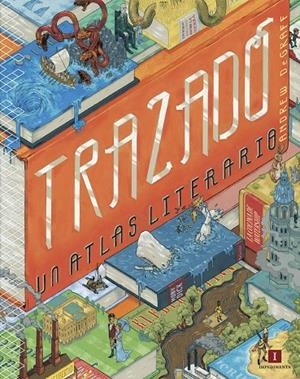 TRAZADO: UN ATLAS LITERARIO | 9788416542512 | DEGRAFF, ANDREW | Galatea Llibres | Librería online de Reus, Tarragona | Comprar libros en catalán y castellano online
