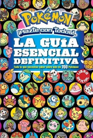 POKEMON. LA GUÍA ESENCIAL DEFINITIVA | 9788490437971 | Galatea Llibres | Llibreria online de Reus, Tarragona | Comprar llibres en català i castellà online
