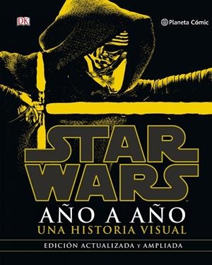 STAR WARS AÑO A AÑO | 9788416767496 | Galatea Llibres | Librería online de Reus, Tarragona | Comprar libros en catalán y castellano online