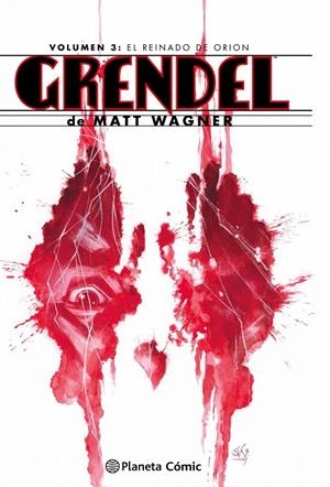 GRENDEL OMNIBUS VOL.3 EL REINADO DE ORION | 9788416693481 | WAGNER, MATT | Galatea Llibres | Llibreria online de Reus, Tarragona | Comprar llibres en català i castellà online