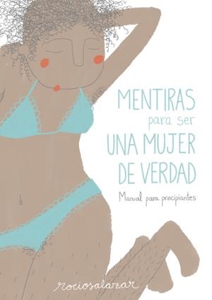 MENTIRAS PARA SER UNA MUJER DE VERDAD | 9788416489954 | SALAZAR, ROCIO | Galatea Llibres | Librería online de Reus, Tarragona | Comprar libros en catalán y castellano online