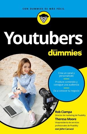 YOUTUBERS PARA DUMMIES | 9788432903144 | CIAMPA, ROB / THERESA MOORE/JOHN CARUCCI | Galatea Llibres | Llibreria online de Reus, Tarragona | Comprar llibres en català i castellà online