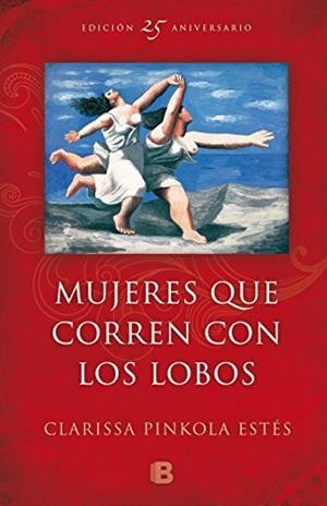 MUJERES QUE CORREN CON LOS LOBOS | 9788466660556 | PINKOLA ESTÉS, CLARISSA | Galatea Llibres | Llibreria online de Reus, Tarragona | Comprar llibres en català i castellà online