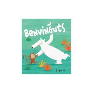 BENVINGUTS | 9788415315339 | BARROUX | Galatea Llibres | Llibreria online de Reus, Tarragona | Comprar llibres en català i castellà online