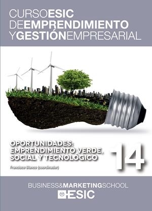 OPORTUNIDADES: EMPRENDIMIENTO VERDE, SOCIAL Y TECNOLÓGICO | 9788473569521 | BLANCO JIMÉNEZ, FRANCISCO JOSÉ | Galatea Llibres | Librería online de Reus, Tarragona | Comprar libros en catalán y castellano online