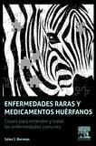 ENFERMEDADES RARAS Y MEDICAMENTOS HUERFANOS | 9788490229194 | BERMAN, JULES J. | Galatea Llibres | Librería online de Reus, Tarragona | Comprar libros en catalán y castellano online