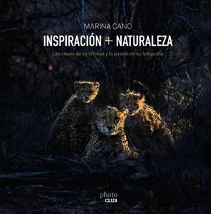 INSPIRACIÓN + NATURALEZA | 9788441538313 | CANO, MARINA | Galatea Llibres | Llibreria online de Reus, Tarragona | Comprar llibres en català i castellà online