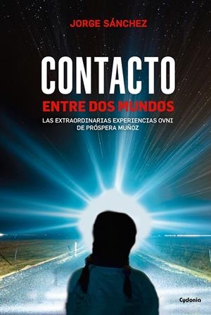 CONTACTO ENTRE DOS MUNDOS | 9788494508493 | SANCHEZ, JORGE | Galatea Llibres | Llibreria online de Reus, Tarragona | Comprar llibres en català i castellà online