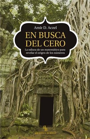 EN BUSCA DEL CERO | 9788416288908 | ACZEL, AMIR D. | Galatea Llibres | Librería online de Reus, Tarragona | Comprar libros en catalán y castellano online