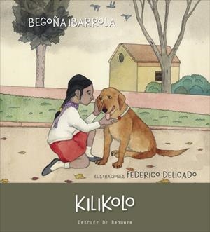 KILIKOLO | 9788433028761 | IBARROLA LÓPEZ DE DAVALILLO, BEGOÑA | Galatea Llibres | Llibreria online de Reus, Tarragona | Comprar llibres en català i castellà online