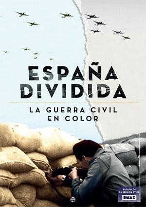 ESPAÑA DIVIDIDA | 9788490604946 | Galatea Llibres | Librería online de Reus, Tarragona | Comprar libros en catalán y castellano online