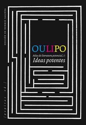 OULIPO. IDEAS POTENTES | 9788415862697 | Galatea Llibres | Llibreria online de Reus, Tarragona | Comprar llibres en català i castellà online