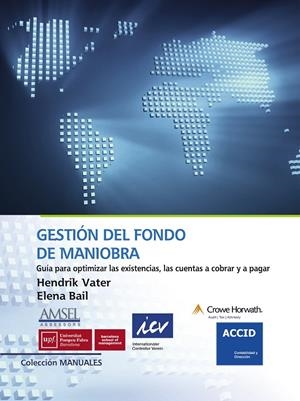 GESTIÓN DEL FONDO DE MANIOBRA | 9788416583607 | VATER, HENDRIK/BAIL, ELENA | Galatea Llibres | Librería online de Reus, Tarragona | Comprar libros en catalán y castellano online