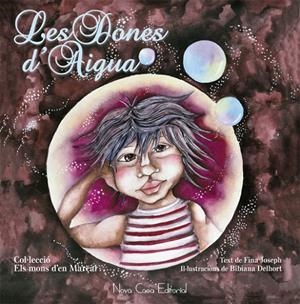 LES DONES D'AIGUA | 9788416942046 | JOSEPH, FINA | Galatea Llibres | Librería online de Reus, Tarragona | Comprar libros en catalán y castellano online