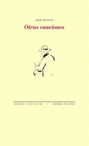 OTRAS CANCIONES | 9788416906079 | MATEOS, JOSÉ | Galatea Llibres | Llibreria online de Reus, Tarragona | Comprar llibres en català i castellà online