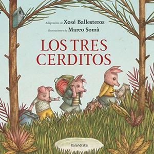 LOS TRES CERDITOS | 9788484642770 | BALLESTEROS, XOSE | Galatea Llibres | Librería online de Reus, Tarragona | Comprar libros en catalán y castellano online