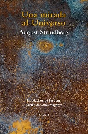 UNA MIRADA AL UNIVERSO | 9788416854264 | STRINDBERG, AUGUST | Galatea Llibres | Llibreria online de Reus, Tarragona | Comprar llibres en català i castellà online